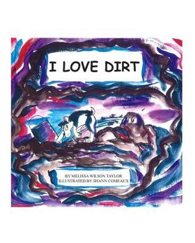 Paperback I Love Dirt Book