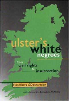 Paperback Ulster's White Negroes Book