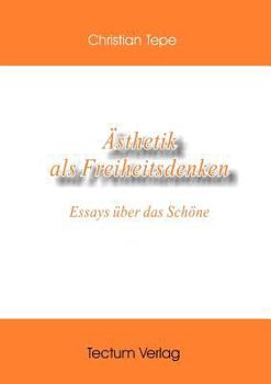 Paperback ?sthetik als Freiheitsdenken [German] Book