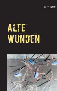 Paperback Alte Wunden [German] Book