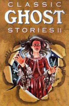 Paperback Classic Ghost Stories II (Lowell House Classics) Book