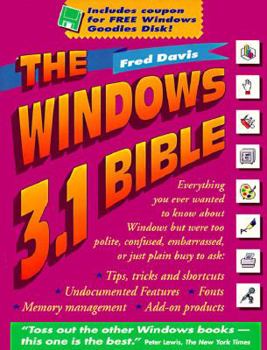 Paperback The Windows 3.1 Bible Book