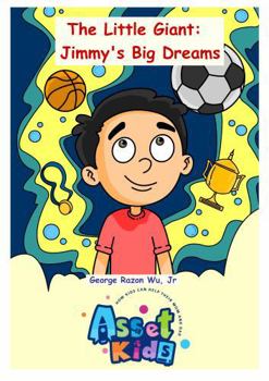 Paperback The Little Giant: Jimmy's Big Dreams Book