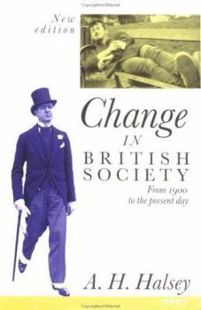 Paperback Change in British Society Book