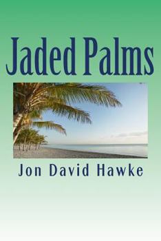 Paperback Jaded Palms Book