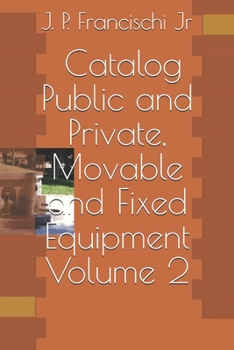 Paperback Catalog - Public and Private, Movable and Fixed Equipments Book