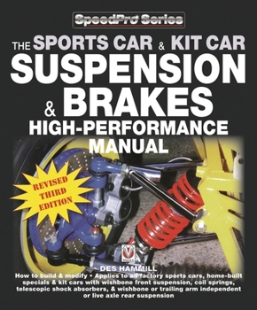 Paperback The Sports Car & Kit Car Suspension & Brakes High-Performance Manual: Revised and Updated Book