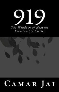 Paperback 919: The Windows of Heaven: Real Relationship Poetics Book