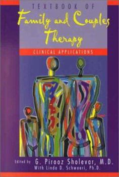 Hardcover Textbook of Family and Couples Therapy: Clinical Applications Book