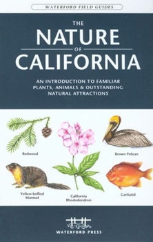 Paperback The Nature of Florida: An Introduction to Familiar Plants, Animals & Outstanding Natural Attractions Book