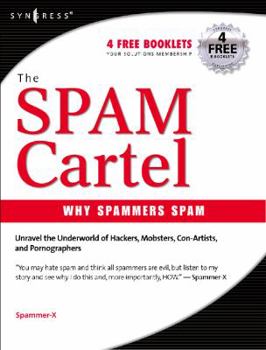 Paperback Inside the Spam Cartel: Trade Secrets from the Dark Side Book