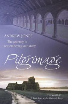 Paperback Pilgrimage: The Journey to Remembering Our Story Book