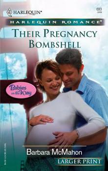 Their Pregnancy Bombshell - Book #1 of the Babies on the Way