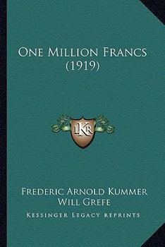 Paperback One Million Francs (1919) Book