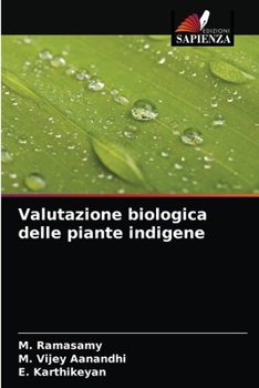 Paperback Valutazione biologica delle piante indigene [Italian] Book