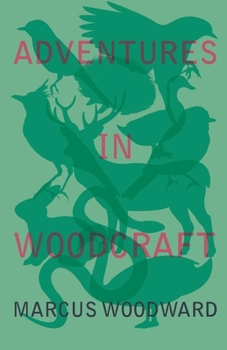 Paperback Adventures in Woodcraft Book