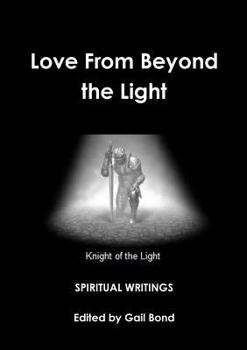 Paperback Love From Beyond the Light Book