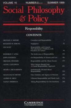 Responsibility: Volume 16, Part 2 - Book  of the Social Philosophy and Policy