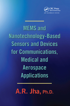 Paperback Mems and Nanotechnology-Based Sensors and Devices for Communications, Medical and Aerospace Applications Book