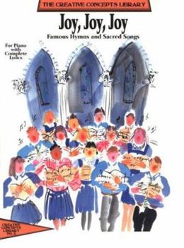 Paperback Joy Joy Joy: Famous Hymns and Sacred Songs Book