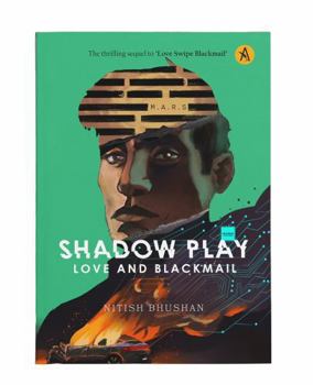 Paperback Shadow Play Love and Blackmail Book