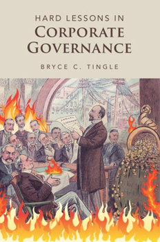 Paperback Hard Lessons in Corporate Governance Book