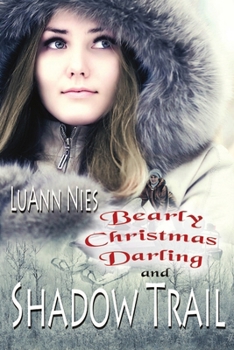 Paperback Shadow Trail & Bearly Christmas Darling Book