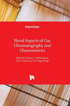 Hardcover Novel Aspects of Gas Chromatography and Chemometrics Book