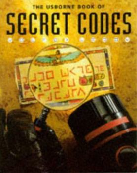 Paperback The Usborne Book of Secret Codes Book