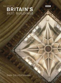 Paperback The Story of Britain's Best Buildings Book