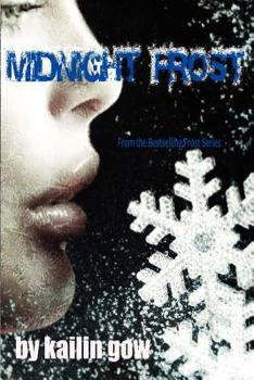 Paperback Midnight Frost (Bitter Frost #5 of the Frost Series) Book