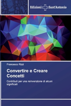 Paperback Convertire e Creare Concetti [Italian] Book