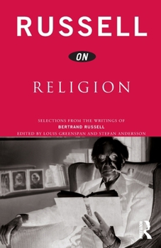 Paperback Russell on Religion: Selections from the Writings of Bertrand Russell Book