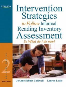 Paperback Intervention Strategies to Follow Informal Reading Inventory Assessment: So What Do I Do Now? Book