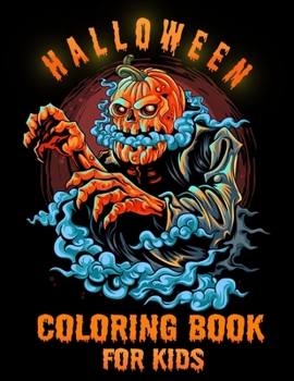 Halloween Coloring Book For Kids: Coloring Book For Children with 30 Unique Halloween Drawings