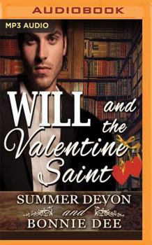 Will and the Valentine Saint - Book #2 of the Victorian Holiday Hearts