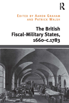 Paperback The British Fiscal-Military States, 1660-C.1783 Book