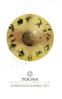 Paperback Polina´s Astrological Almanac 2021 Book