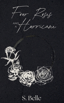 Paperback Four Roses and a Hurricane Book