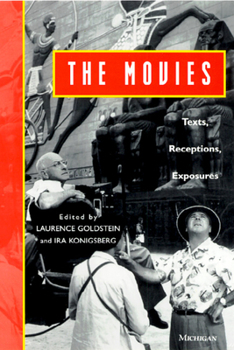 Paperback The Movies: Texts, Receptions, Exposures Book