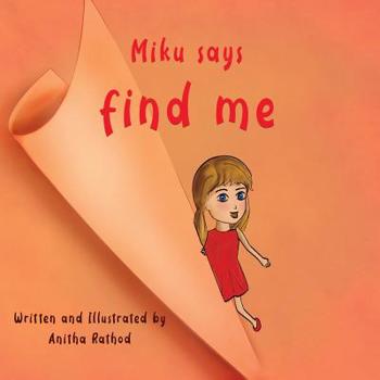 Paperback Miku Says Find Me Book