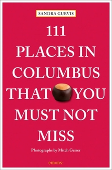 Paperback 111 Places in Columbus That You Must Not Miss Book