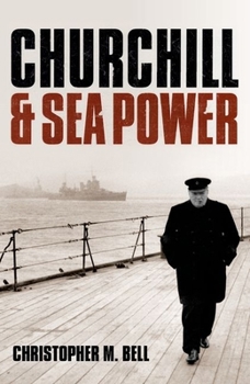 Hardcover Churchill and Sea Power Book