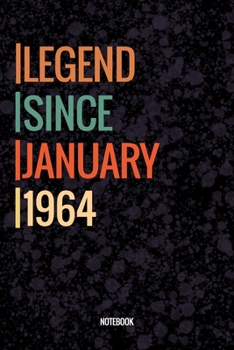 Legend Since January 1964 Notebook: Vintage Lined Notebook / Journal Diary Gift, 120 Pages, 6x9, Soft Cover, Matte Finish For People Born In January 1964
