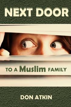 Paperback Next Door to a Muslim Family Book