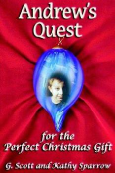 Paperback Andrew's Quest for the Perfect Christmas Gift Book