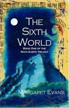 Paperback The Sixth World Book