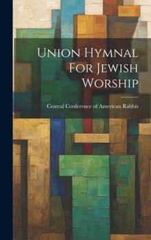 Hardcover Union Hymnal For Jewish Worship Book