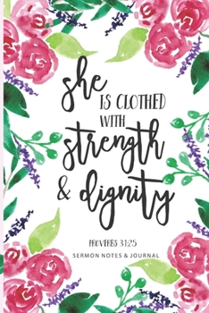 Paperback Sermon Notes Journal with Watercolor Flowers & Bible Verse Proverbs 31 Cute Church Notebook Book
