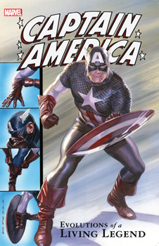 Paperback Captain America: Evolutions of a Living Legend Book